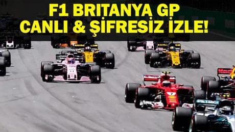 F1 CANLI İZLE: Formula 1 Britanya GP Bein Sports Canlı İzle! Britanya Grand Prix İçin Heyecan Dorukta!