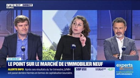 Les Experts de l'immo : Le point sur le marché de l'immobilier neuf - 15/04