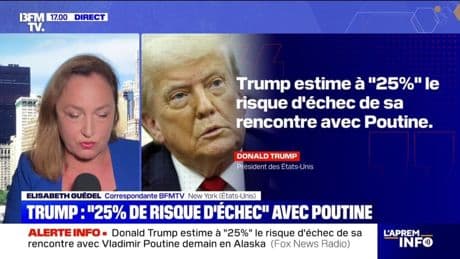 Donald Trump estime à "25%" le risque d'échec de sa rencontre avec Vladimir Poutine, demain en Alaska