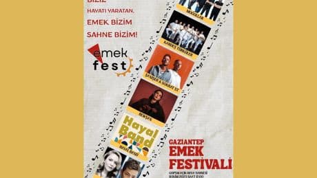 Antep Emek Festivali | İşçinin ezgisi, festivalin omurgası oldu
