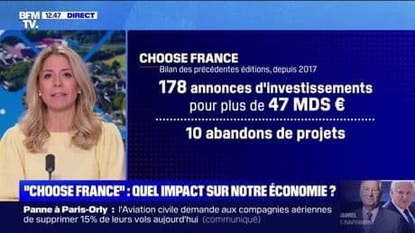 Sommet Choose France: quelles sont les conséquences des investissements des précédentes éditions sur notre économie?