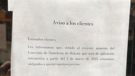 Polémico cartel en un bar de Bilbao: «Debido al aumento del Convenio, reajustamos nuestros precios»
