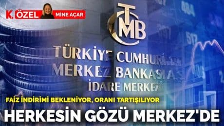 Herkesin gözü Merkez'de