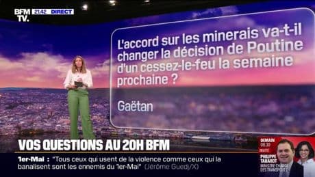 L'accord sur les minerais ukrainiens va-t-il changer la décision de Vladimir Poutine d'un cessez-le-feu la semaine prochaine ? Vos questions au 20H BFM