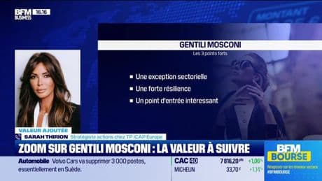 Valeur ajoutée : Ils apprécient Gentili Mosconi - 26/05