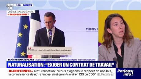 Circulaire Retailleau sur la naturalisation: "On est dans de l'annonce et pas dans du concret", estime Anaïs Place, avocate