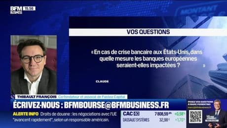 Culture Bourse : « En cas de crise bancaire aux États-Unis, dans quelle mesure les banques européennes seraient-elles impactées ? », par Julie Cohen-Heurton - 04/06