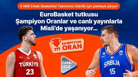 A Milli Erkek Basketbol Takımımız liderlik için parkeye çıkıyor, EuroBasket tutkusu Şampiyon Oranlar ve canlı yayınlarla Misli’de yaşanıyor…