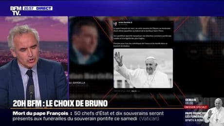 LE CHOIX DE BRUNO - Bardella aux obsèques d'un pape diabolisé par le RN