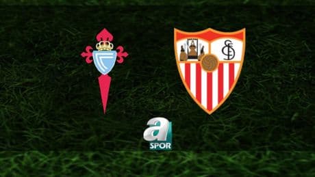 Celta Vigo-Sevilla maçı saat kaçta ve hangi kanalda canlı yayınlanacak? | İspanya La Liga