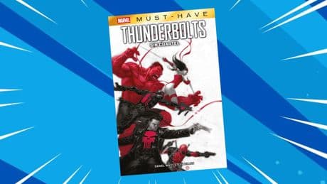 Los Thunderbolts más macarras: Hulk rojo, Elektra, el Castigador, Deadpool y Agente Veneno