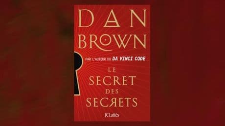 « Le Secret des secrets » : Dan Brown, nouveau croyant