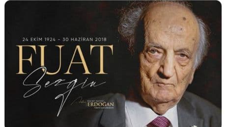 Cumhurbaşkanı Erdoğan, Prof. Dr. Fuat Sezgin'i andı