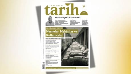 Toplumsal Tarih’in 381. sayısı yayımlandı: Mete Tunçay anılıyor
