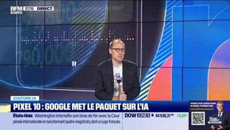 Culture IA : Pixel 10, Google met le paquet sur l'IA, par Anthony Morel - 21/08