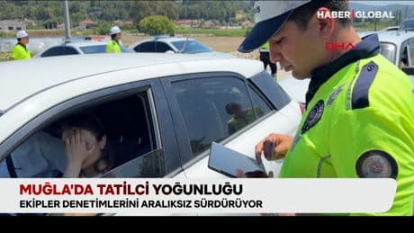 Muğla’da tatilci yoğunluğu
