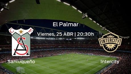 Jornada 34 de la Primera Federación: previa del duelo At. Sanluqueño - CF Intercity