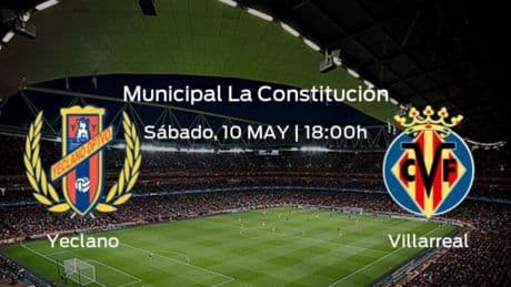 Previa del partido: Yeclano Deportivo - Villarreal B