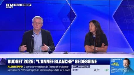 Budget 2026 : "L'année blanche" se dessine - 08/07