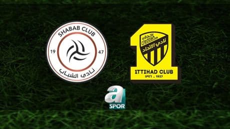 Al Shabab-Al Ittihad maçı ne zaman, saat kaçta ve hangi kanalda? | Suudi Arabistan Pro Lig