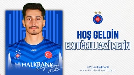 Halkbank, Ertuğrul Gazi Metin ile anlaşmaya vardı