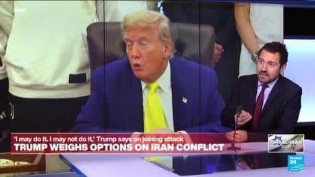 Trump weighs options on Iran conflict as Israel strikes nuclear sites