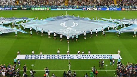 Uefa are ignoring Gaza horrors – Super Cup banner was another pointless gesture