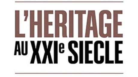 « L’Héritage au XXIᵉ siècle », pour repenser l’impôt sur les successions
