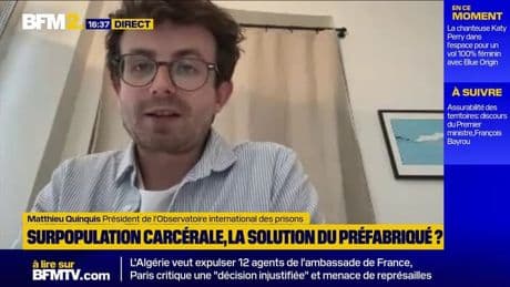 Prisons: "La construction n'a jamais permis de résoudre la difficulté de la surpopulation carcérale", selon Matthieu Quinquis, président de l'OIP