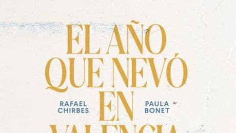“El año que nevó en Valencia”, de Rafael Chirbes y Paula Bonet