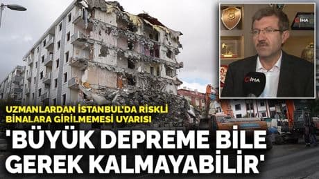 Uzmanlardan İstanbul’da riskli binalara girilmemesi uyarısı: 'Büyük depreme bile gerek kalmayabilir'