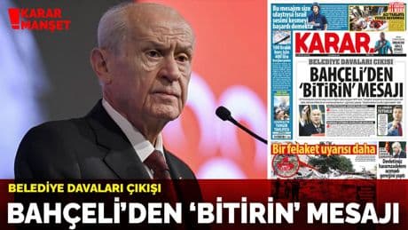 Belediye davaları çıkışı! Bahçeli'den 'bitirin' mesajı