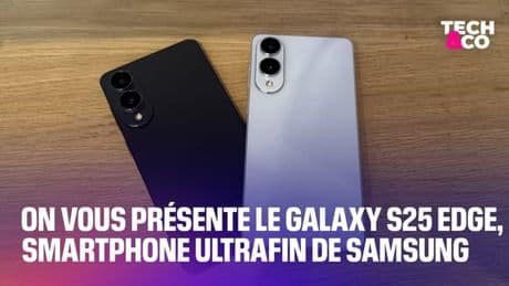 On vous présente le nouveau smartphone ultrafin de Samsung, le Galaxy S25 Edge