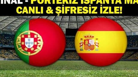 CANLI| PORTEKİZ İSPANYA ŞİFRESİZ İZLE: UEFA Uluslar Ligi Finali Portekiz İspanya Maçı TV8 Canlı İzle! Cristiano Ronaldo Lamine Yamal'a Karşı!