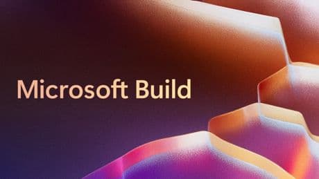 Microsoft Build 2025: Mehr Komfort, mehr Sicherheit und viel mehr KI