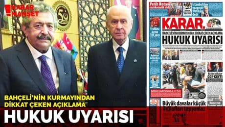 Bahçeli’nin kurmayından dikkat çeken açıklama: Hukuk uyarısı