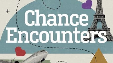 Finding Love When Traveling: The Inspiring ‘Chance Encounters’ Column
