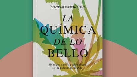 La química de lo cotidiano: belleza, ciencia y arte en lo que (casi) no se ve