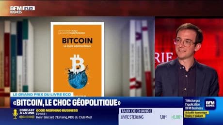 Le Grand Prix du Livre Éco : "Bitcoin, le choc géopolitique" - 14/06