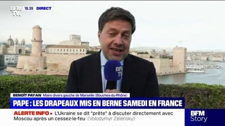 Mort du pape François: " Il n'y a aucune offense à la laïcité", déclare Benoît Payan, maire de Marseille, au sujet de la mis en berne des drapeaux en France samedi