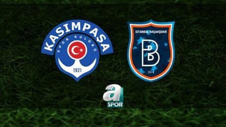 Kasımpaşa-RAMS Başakşehir maçı ne zaman ve saat kaçta? Hangi kanalda canlı yayınlanacak?