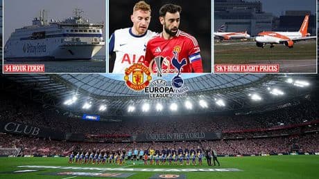 Man United and Tottenham fans face paying THOUSANDS as flights to Europa League final in Bilbao go through the roof - or there's a 34-hour ferry - and tickets are gold dust!
