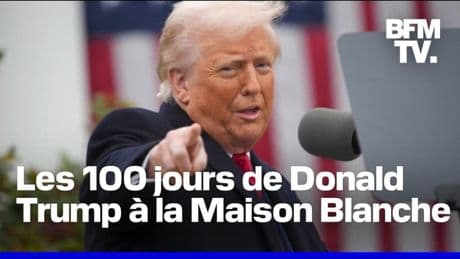 Les 100 jours de Donald Trump à la Maison Blanche