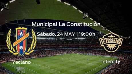Jornada final de la Primera Federación: previa del encuentro Yeclano Deportivo - CF Intercity
