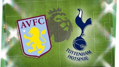 Aston Villa vs Tottenham: Prediction, kick-off time, TV, live stream, team news, h2h results, odds
