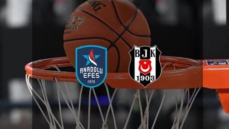 Anadolu Efes - Beşiktaş Fibabanka maçı CANLI İZLE | Anadolu Efes - Beşiktaş maçı saat kaçta, hangi kanalda?