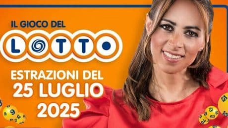 Estrazioni Lotto e Superenalotto di oggi venerdì 25 luglio 2025: tutti i numeri vincenti e le quote