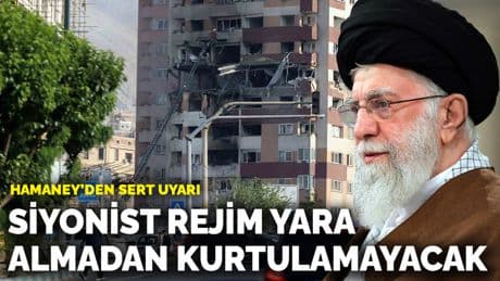 Hamaney’den sert uyarı: Siyonist rejim yara almadan kurtulamayacak