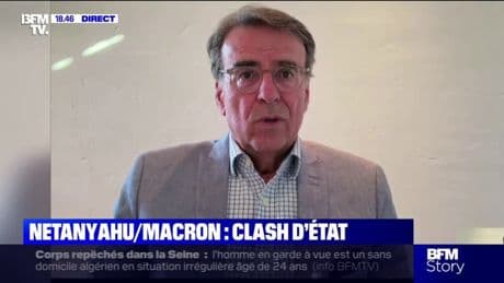 Critiques de Benjamin Netanyahu envers Emmanuel Macron: "Il s'agit d'une diversion de nature de politique intérieure israélienne", estime Antoine Basbous, directeur de l'observatoire des pays arabes