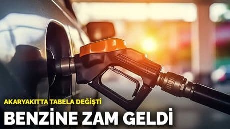 Akaryakıtta tabela değişti: Benzine zam geldi